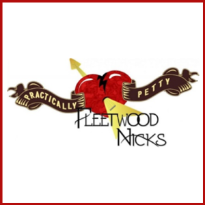 Practically Petty & Fleetwood Nicks